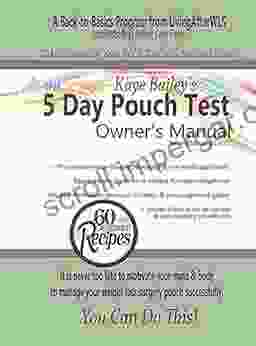 The 5 Day Pouch Test Owner s Manual