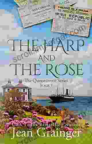 The Harp And The Rose: The Queenstown 3