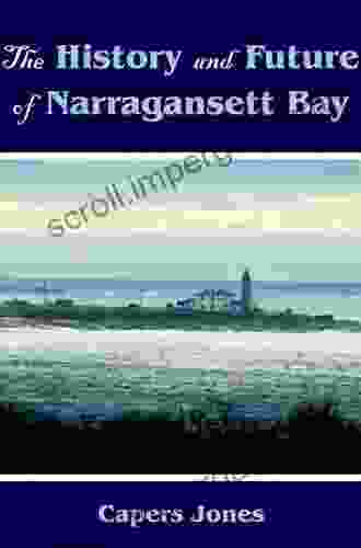 The History And Future Of Narragansett Bay