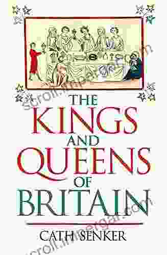 The Kings And Queens Of Britain