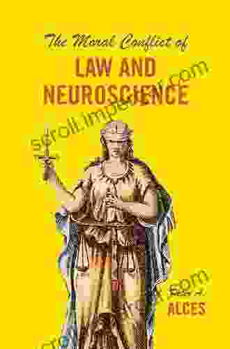 The Moral Conflict Of Law And Neuroscience