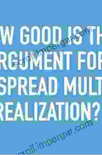 The Multiple Realization Thomas W Polger