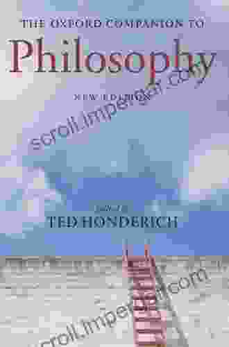 The Oxford Companion To Philosophy (Oxford Companions)