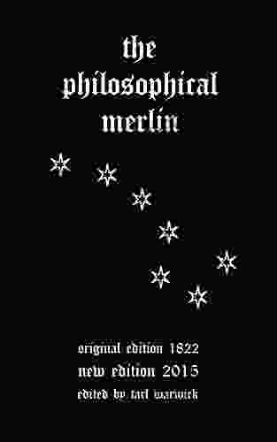 The Philosophical Merlin: A British Grimoire