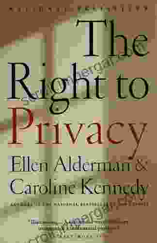 The Right To Privacy Caroline Kennedy