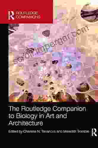 The Routledge Companion To Biology In Art And Architecture