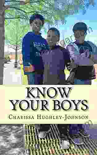 Know Your Boys: A Guide For Moms With Boys