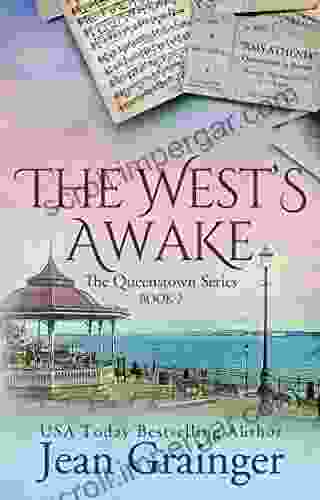 The West S Awake: The Queenstown 2