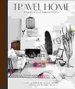 Travel Home: Design With A Global Spirit