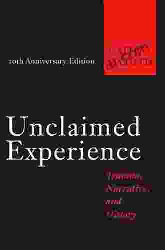 Unclaimed Experience Cathy Caruth