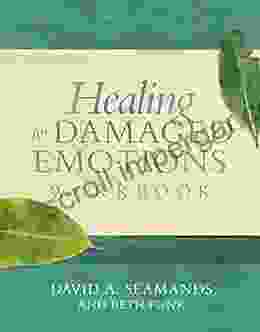 Healing For Damaged Emotions Workbook