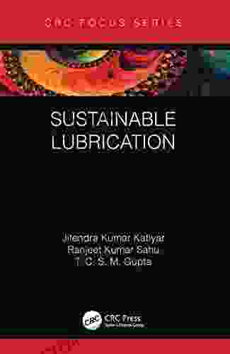 Sustainable Lubrication Jitendra Kumar Katiyar