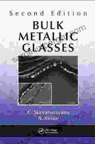 Bulk Metallic Glasses C Suryanarayana