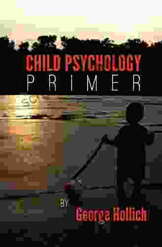 Child Psychology Primer Carolyn Eckert