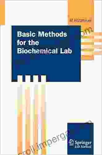 Basic Methods For The Biochemical Lab (Springer Lab Manuals)