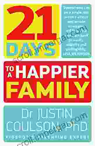 21 Days To A Happier Family