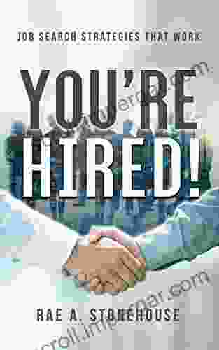 You Re Hired : Job Search Strategies That Work