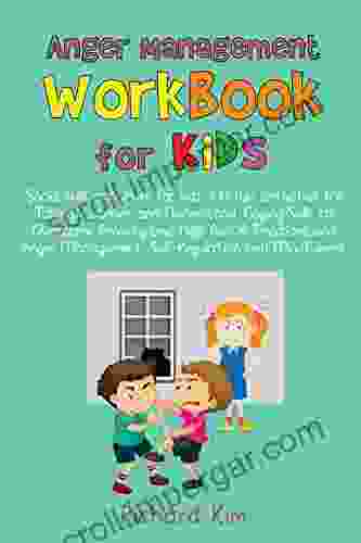 Anger Management Workbook for Kids: Social skills activities for kids: 100 fun activities for Talking Listener and Understand Coping Skills to Overcome Anxiety and Help About Emotions