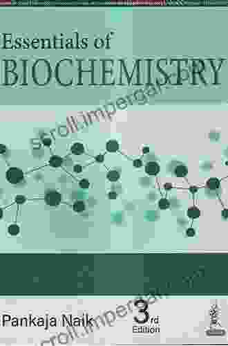 Essentials Of Biochemistry Pankaja Naik