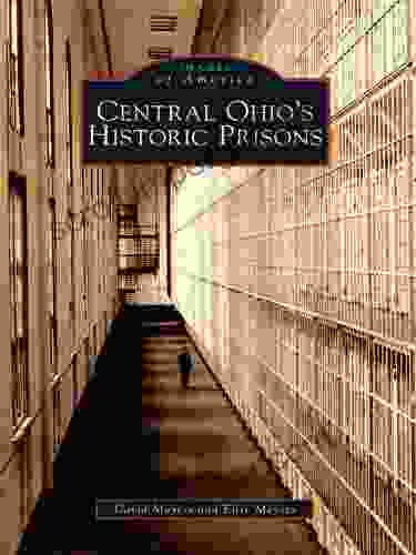 Central Ohio s Historic Prisons (Images of America)