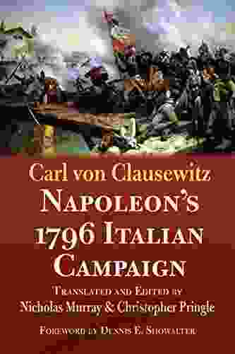 Napoleon S 1796 Italian Campaign Carl Von Clausewitz