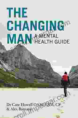 The Changing Man: A Mental Health Guide