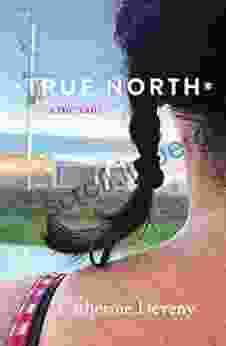 True North: A Memoir Catherine Deveny