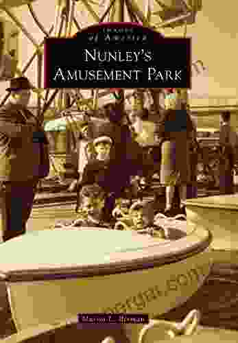 Nunley s Amusement Park (Images of America)