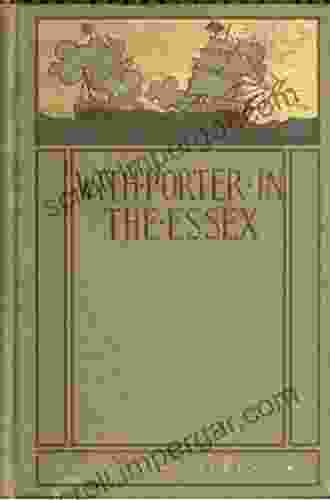 With Porter In The Essex: A Story Of His Famous Cruise In Southern Waters During The War Of 1812