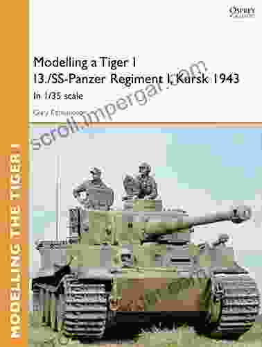 Modelling A Tiger I I3 /SS Panzer Regiment I Kursk 1943: In 1/35 Scale (Osprey Modelling)