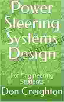 Power Steering Systems Design : For Engineering Students