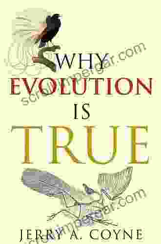 Why Evolution Is True Jerry A Coyne