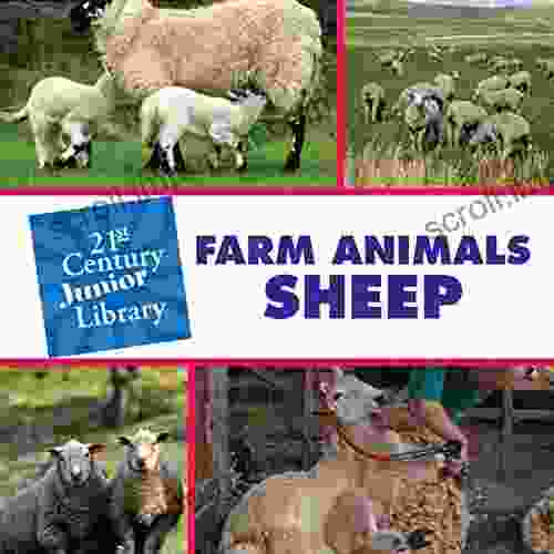 Farm Animals: Sheep (21st Century Junior Library: Farm Animals)