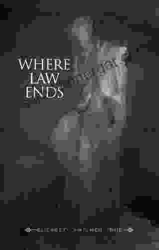 Where Law Ends Elizabeth Hatcher True