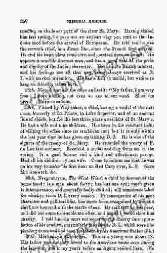 Personal Memoirs Of A Residence Of Thirty Years With The Indian Tribes On The American Frontiers: With Brief Notices Of Passing Events Facts And Opinions A D 1812 To A D 1842