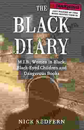 The Black Diary: M I B Women In Black Black Eyed Children And Dangerous