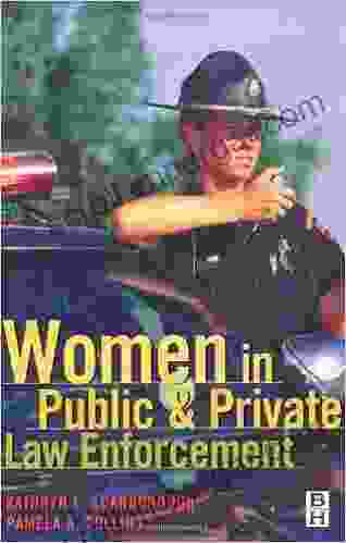 Women In Public And Private Law Enforcement